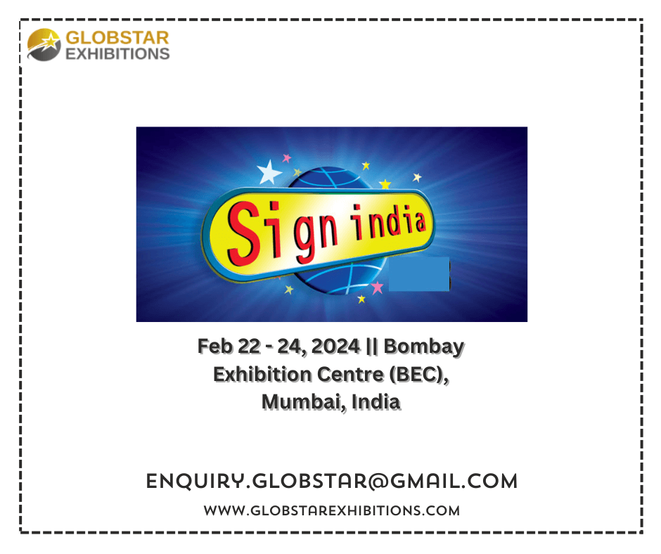 sign india 2024, globstar exhibitions india, exhibition stand design ideas, mumbai exhibition
